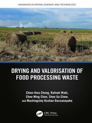 cover image of Drying and Valorisation of Food Processing Waste